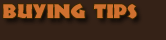 Buying Tips